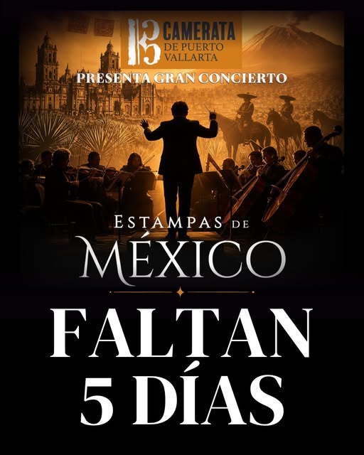 Photo by Orquesta Escuela de Puerto Vallarta on September 12, 2026. Puede ser una imagen de póster y texto que dice "15 GAMENAIA DEPUERTO VALLARTA PRESENTAGRANCONCIERTO PRESENTA GRAN CONCIERTO ESTAMPAS DE MÉXICO FALTAN 5 DÍAS".